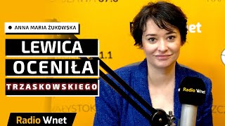 Anna Maria Żukowska Dla Lewicy dorobek Trzaskowskiego w Warszawie jest dalece niewystarczający [upl. by Helene240]