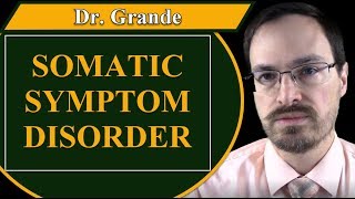 What is Somatic Symptom Disorder [upl. by Eecats352]