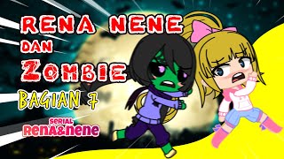 Rena Nene dan Zombie Bagian 7  Mini Movie Rena Nene [upl. by Inanaup299]