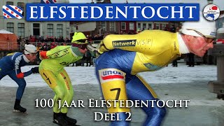 100 jaar Elfstedentocht  IJskoude Passie  Deel 2 [upl. by Wieren]