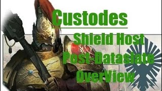 Adeptus Custodes Shield Host Post June Dataslate Overview Warhammer 40k Custodes Codex [upl. by Ayhtin420]