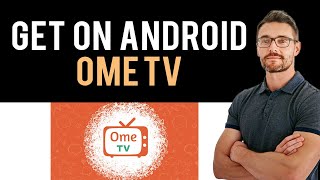 ✅ How to Get Ome tv on Android Full Guide [upl. by Atelahs]