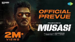 Musasi  Official Prevue  Prabhudeva  Sam Rodrigues  VTV Ganesh [upl. by Eidna]