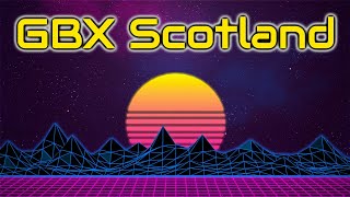 GBX Scotland  Old Skool  GBX Anthems [upl. by Semajwerdna]