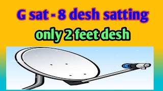 G sat 8 desh satting  desh satting   desh satting [upl. by Gilles377]