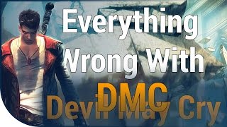 GAME SINS  Everything Wrong With DMCDevil May Cry In Fifteen Minutes [upl. by Ecinnaj]