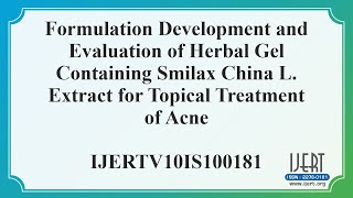 Formulation Development and Evaluation of Herbal Gel Containing Smilax China L Extract for [upl. by Nosral]