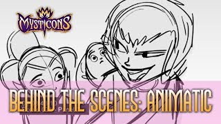 MYSTICONS ANIMATIC  BEHIND THE SCENES [upl. by Eniahs]