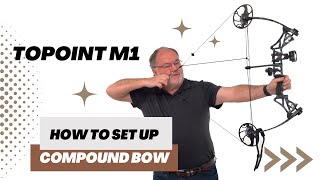 Topoint Archery Australia M1 Compound bow package Accessory Installation Guide [upl. by Edora]