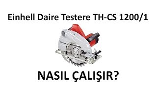 Einhell THCS 1200 Daire testere [upl. by Atinid160]