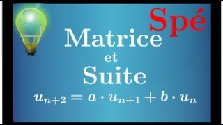 matrice et suite récurrente linéaire • Un215 Un105 Un • spé maths • Bac 💡💡💡 [upl. by Firehs]