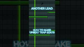 HOW TO MAKE UPBEAT TRAP flstudio music trapbeat flstudiotutorial [upl. by Sternick]