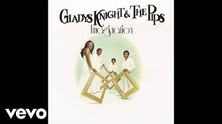 Gladys Knight amp The Pips  Ive Got to Use My Imagination Audio [upl. by Ynnavoig391]