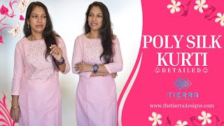 Poly Silk Kurti  Top Detailed wwwthetierradesignscom  The Tierra Designs  Clothing Store [upl. by Alano]