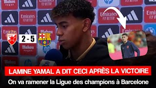 🚨💥DÉCLARATIONS CHOC DE LAMINE YAMAL  NOTRE OBJECTIF EST DE GAGNER LA LIGUE DES CHAMPIONS [upl. by Lars1]