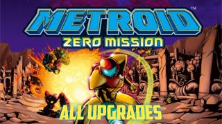 Metroid Zero Mission  All Upgrades [upl. by Erl43]