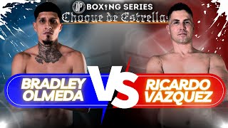 Bradley Olmeda vs Ricardo Vázquez  CHOQUE DE ESTRELLAS [upl. by Ares]