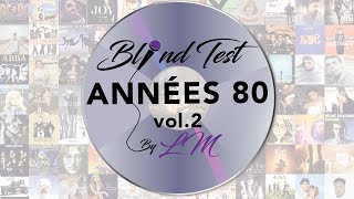 BlindTest spécial années 80 vol2 60 extraits [upl. by Dorelle88]