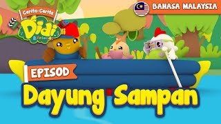 31 Episod Dayung Sampan  Didi amp Friends [upl. by Howlyn564]