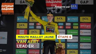 Dauphiné 2022  Stage 6  LCL Yellow Jersey Minute [upl. by March]