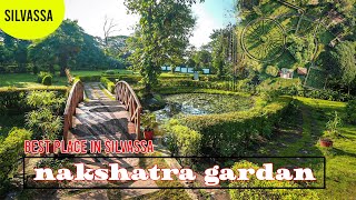 SILVASSA TOUR  CITY OF GARDAN  NAKSHTRA GARDAN  2024 [upl. by Hercules]