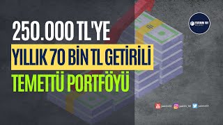 Yıllık 70 Bin TL Getirili Temettü Portföyü [upl. by Slater]