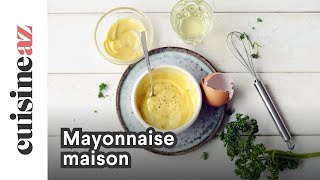 Mayonnaise maison [upl. by Askari]