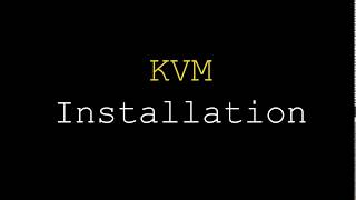 KVM  Installation of KVM Packages [upl. by Eneleuqcaj]