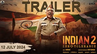 INDIAN  2  Trailer  Kamal Hassan  Shankar  Gulshan Grover  Kajal Aggarwal  Movie Trailer 2024 [upl. by Melbourne224]