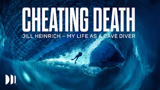 Cheating Death Jill Heinerth  My Life As a Cave Diver [upl. by Aikahc387]