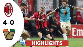 Ac Milan vs Venezia 40  All Goals amp Extended Highlights [upl. by Annovad472]