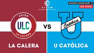 UNIÓN LA CALERA VS UNIVERSIDAD CATÓLICA  EN VIVO COPA SUDAMERICANA  FORMATO RADIO  FECHA 2 [upl. by Ardena354]