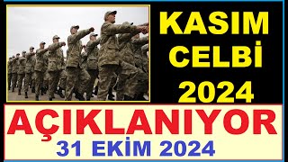 ASKERLİK KASIM CELBİ 2024 KASIM CELBİ SINIFLANDIRMA SONUÇLARI KASIM CELBİ 2024 SEVK TARİHLERİ [upl. by Otrebla]