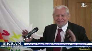 prof Andrzej Zawiślak „Nauki ekonomiczne  czas na zmiany  quot 270612 [upl. by Webster]