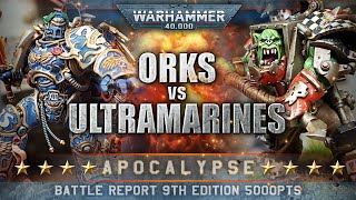 Ultramarines vs Orks Warhammer 40K APOCALYPSE 9th Edition Battle Report ONE BOSS TO RULE THEM ALL [upl. by Houlberg]