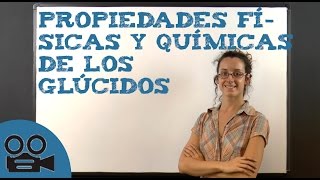 Propiedades físicas y químicas de los glúcidos [upl. by Nyrret306]