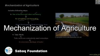 Mechanization of Agriculture General Science Lecture  Sabaqpk [upl. by Jorge]