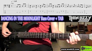 THIN LIZZY Dancing In The Moonlight BASS COVER  TAB  Easy Rock Bass Song [upl. by Farika]