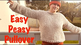 Easy Peasy Pullover  Pullover stricken für Anfänger in jeder Größe [upl. by Stephie23]