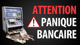 Panique Bancaire  Votre Argent estil en Sécurité dans les Banques [upl. by Vyse]