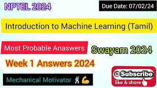 Introduction to Machine Learning Tamil  Week 1 Quiz  Assignment 1 Solution  NPTEL  SWAYAM 2024 [upl. by Reemas818]