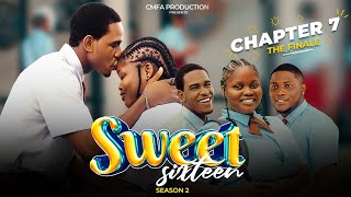 SWEET SIXTEEN SEASON 2  CHAPTER 7  SWEET 16  NEW HIGH SCHOOL TEENS DRAMA 2024 SERIES [upl. by Jeri]