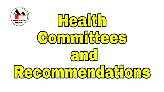 Health Committees and Recommendations  Simplified  Community Health Nursing [upl. by Raines]