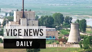 VICE News Daily North Korea Restarts its Main Nuclear Plant [upl. by Celisse]