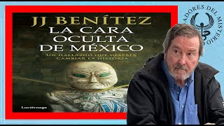 LA CARA OCULTA DE MEXICO por J J Benítez [upl. by Walcott]