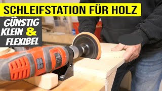 Schleifstation für Holz  Günstig flexibel für kleine Werkstätten [upl. by Jack607]