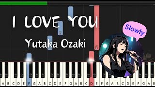 I LOVE YOU  Yutaka Ozaki Piano Tutorial Japanese City Pop [upl. by Roshan]