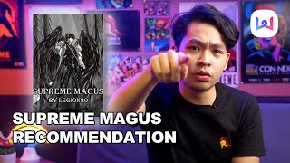 Supreme Magus｜Recommendation｜WEBNOVEL OFFICIAL [upl. by Elyse]