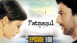 Fatmagul  Episode 100  Turkish Drama  Urdu Dubbing  Best Pakistani Dramas  RH1N [upl. by Nickie]