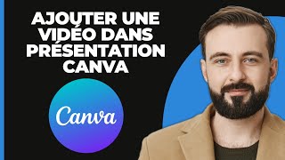 Comment Ajouter Une Vidéo À Une Présentation Canva 2024 [upl. by Arnuad]